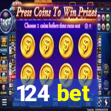 124 bet